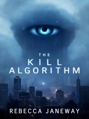 cover image of The Kill Algorithm